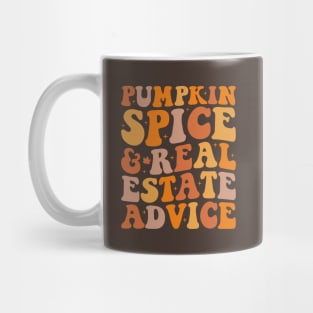 Pumpkin Spice And Real Estate Advice Funny Real Estate Agent Halloween Mug